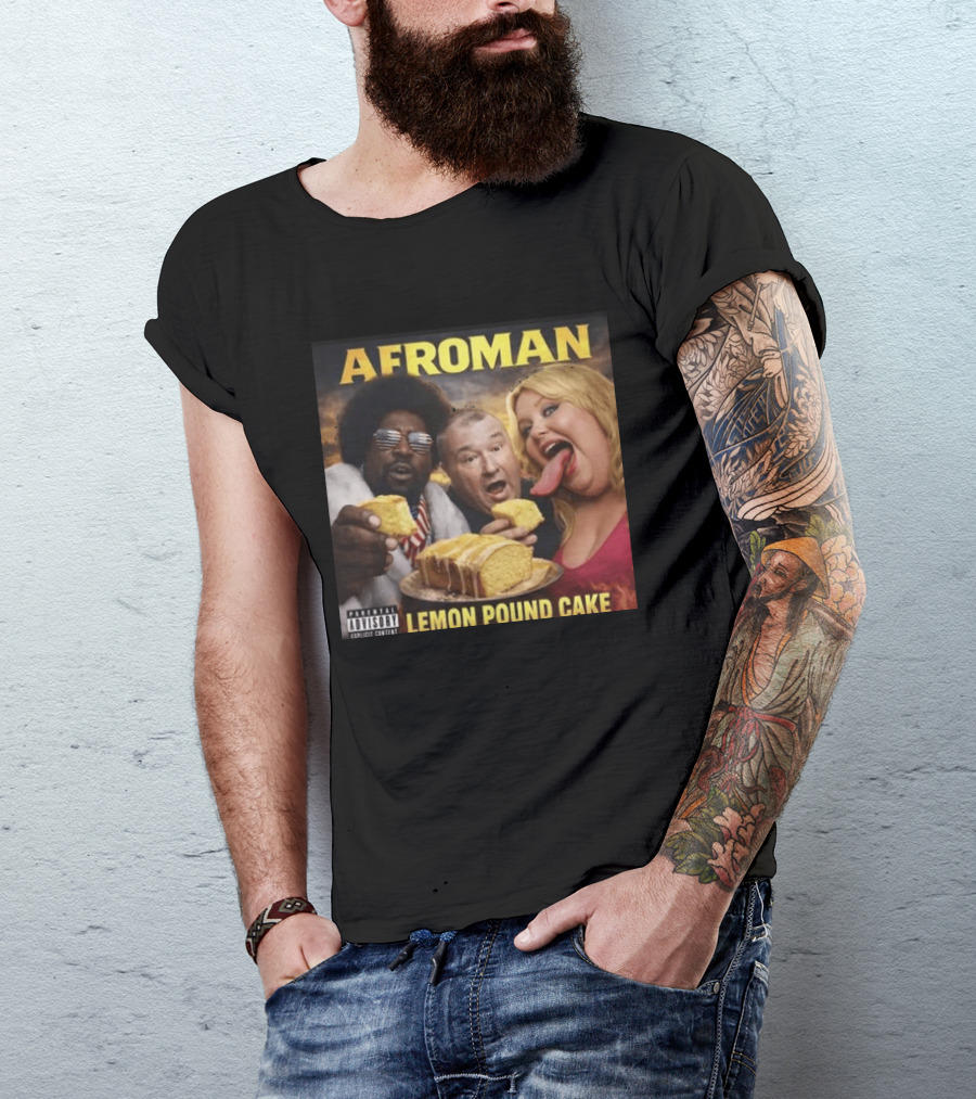 Afroman Lemon Pound Cake Featuring Iconic Cover T-Shirt