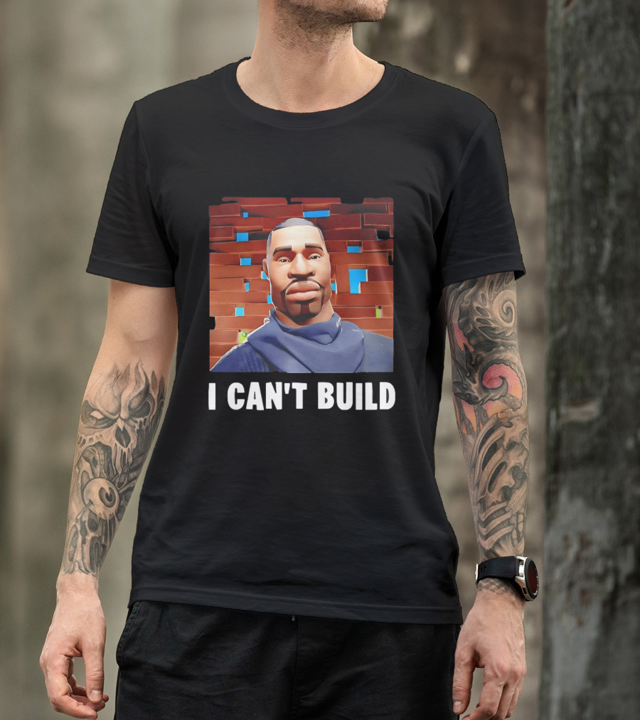 I Can't Build Fortnite Character Brick Wall T-Shirt