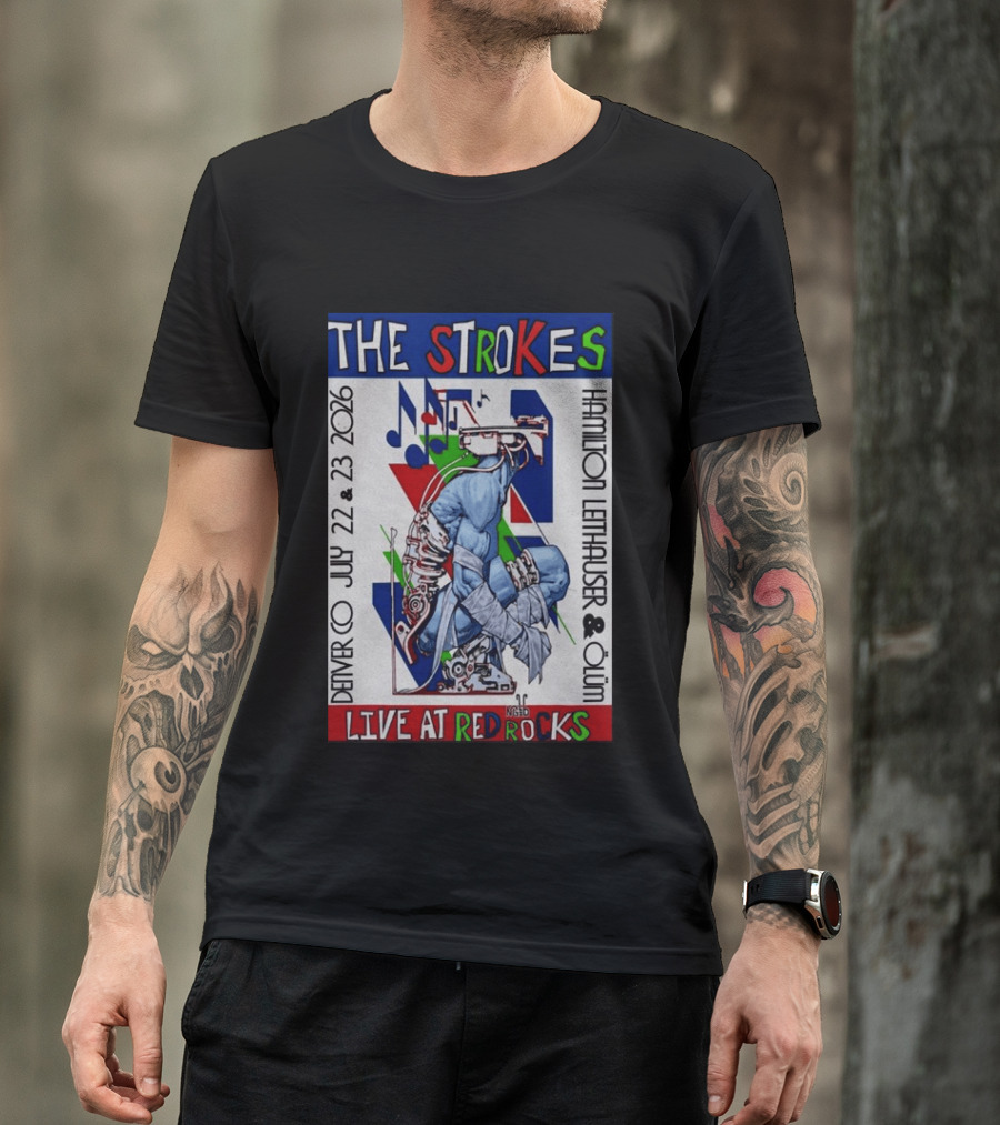 Live At Red Rocks The Strokes July 22 23 2026 Denver Hamilton Leithauser Qum T-Shirt