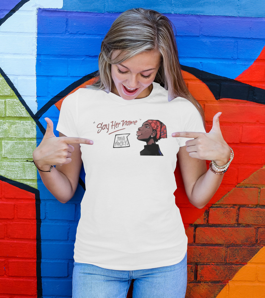 Say Her Name Sonya Massey Empowerment T-Shirt