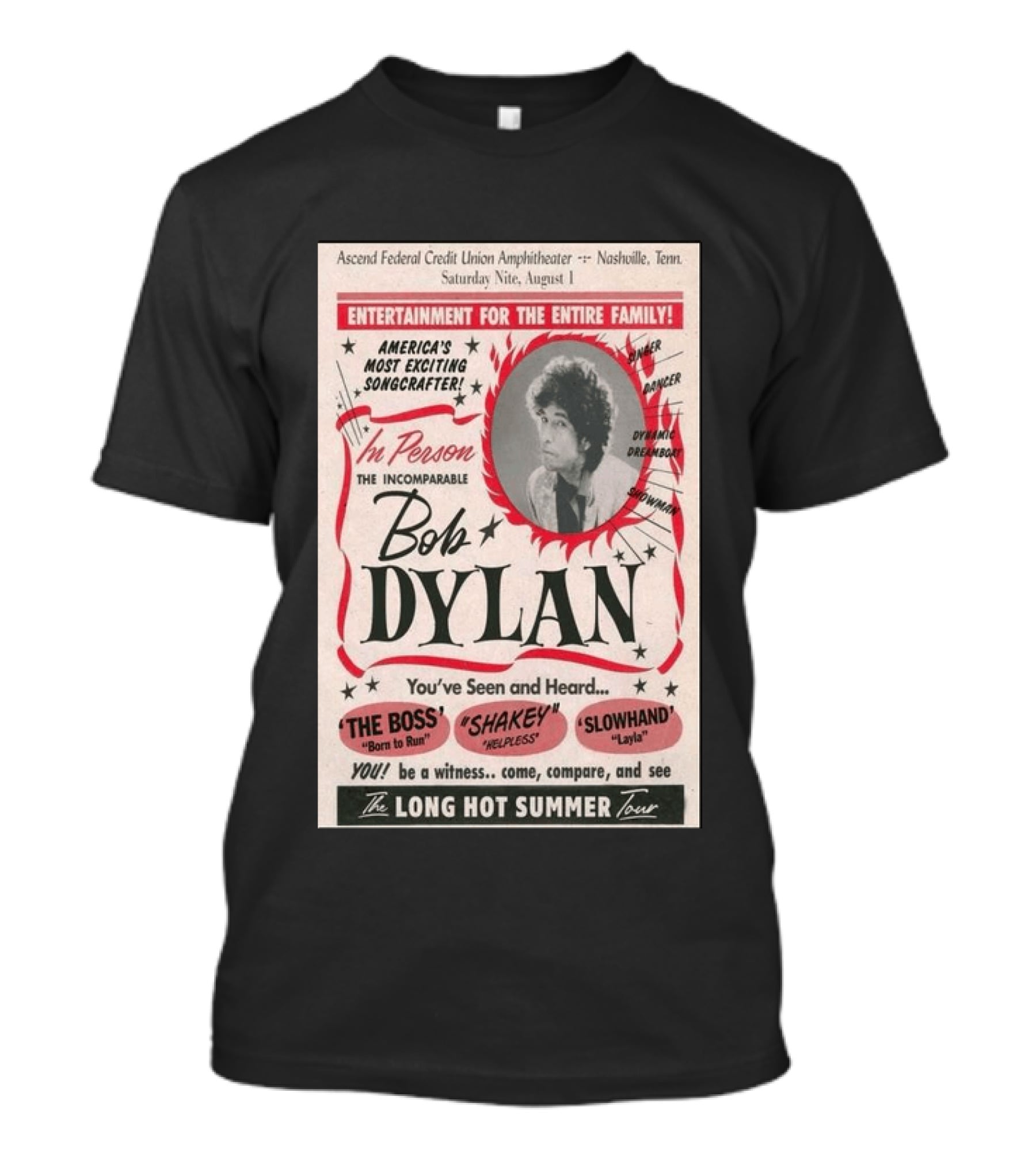 Ascend Amphitheater Nashville Bob Dylan Incomparable Songcrafter August 1 Performance T-Shirt