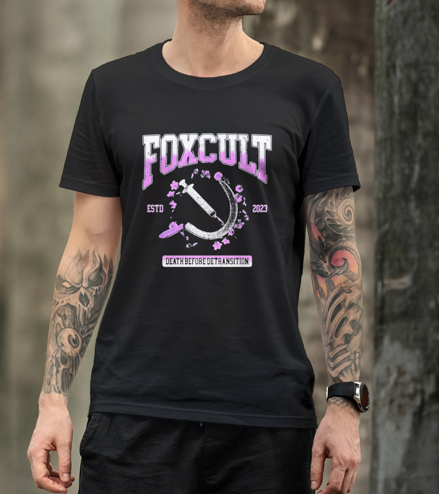 FOXCULT ESTD 2023 Death Before Detransition Scythe And Flowers T-Shirt