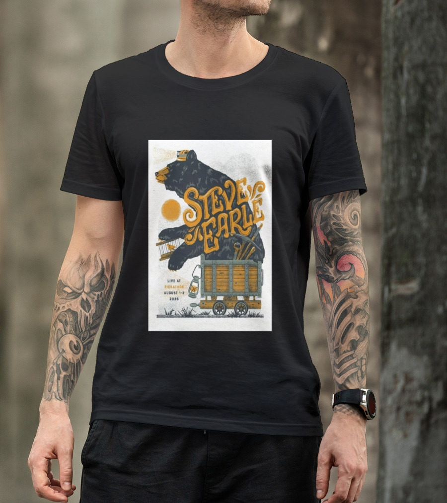 Steve Earle Pickathon Live August 1 2 2026 Event Bear T-Shirt
