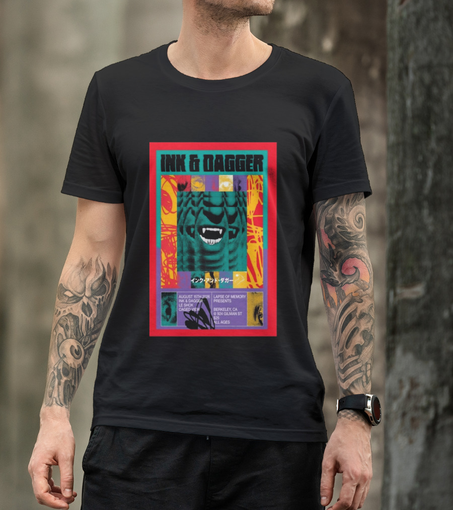 Ink & Dagger Live At 924 Gilman Street Berkeley August 15th 2026 Lapse Of Memory Presents T-Shirt
