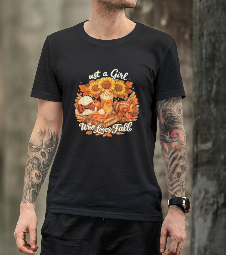 Just A Girl Who Loves Fall Sunflowers Pumpkins Leaves Cozy Autumn Aesthetic Football T-Shirt