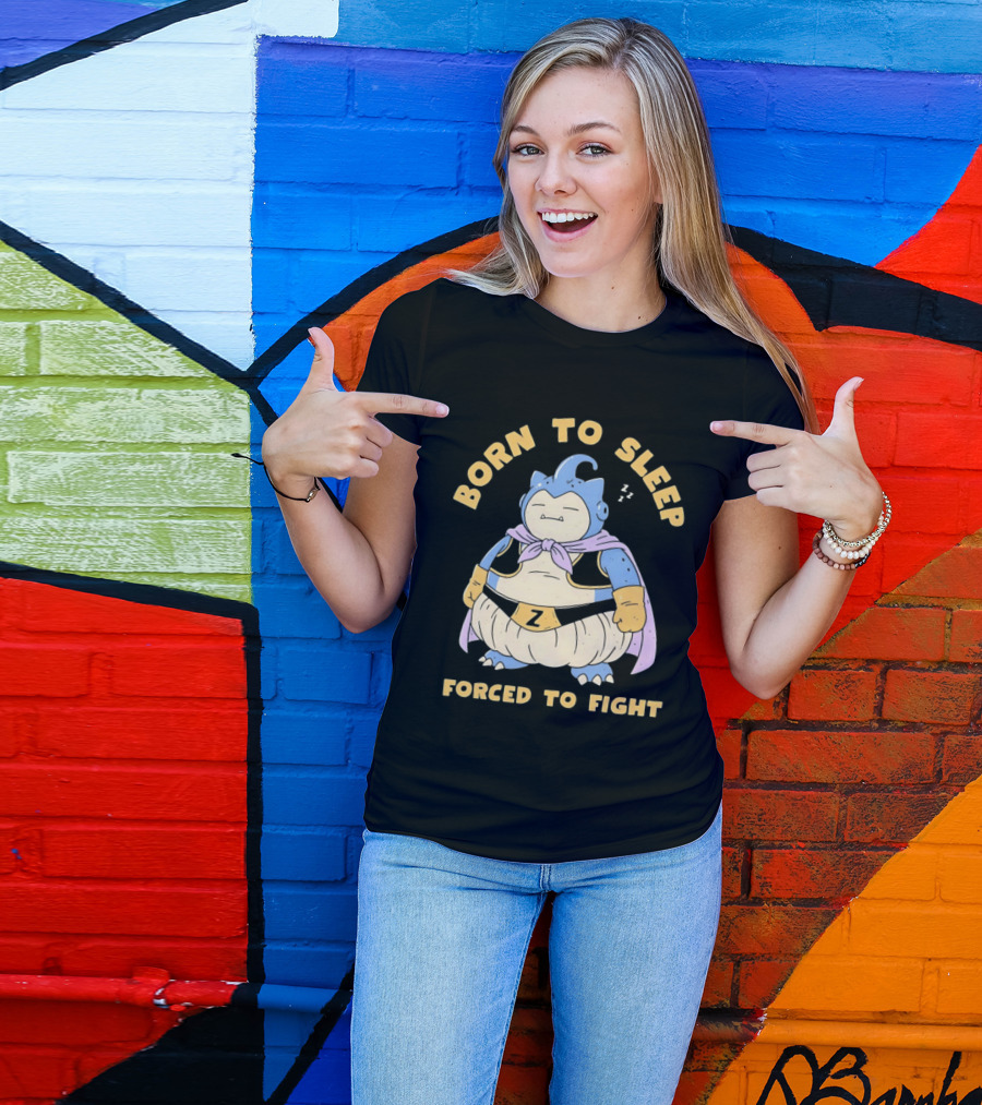 Born To Sleep Forced To Fight Snorlax Majin Buu Fusion T-Shirt