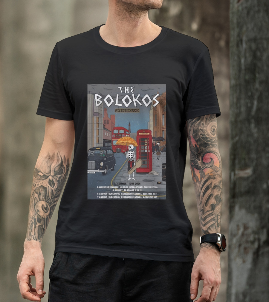 The Bolokos Live In England Summer Tour 2026 Blackpool Bradford Birmingham Rebellion Festival T-Shirt