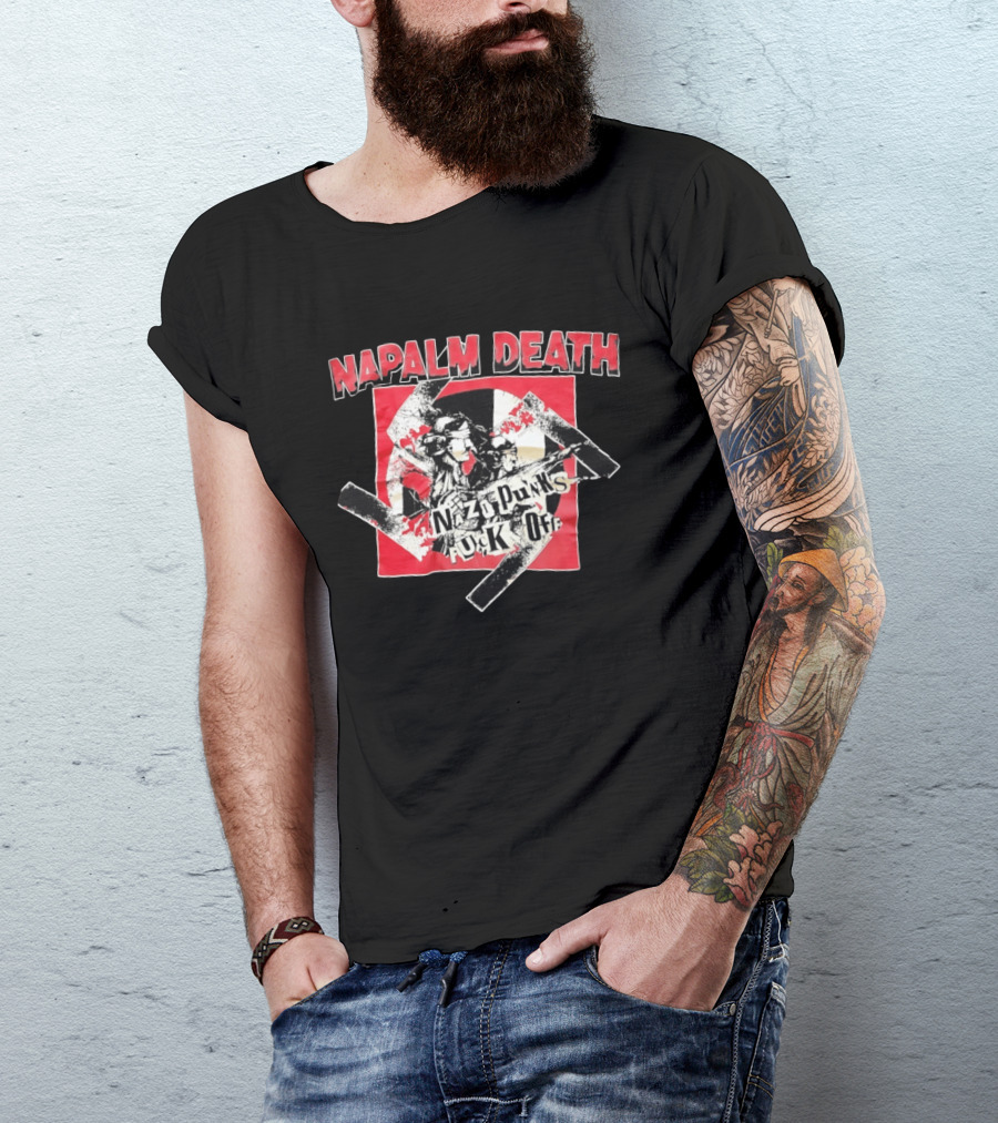 Napalm Death Nazi Punks Fuck Off Graphic Grindcore Band Merchandise T-Shirt