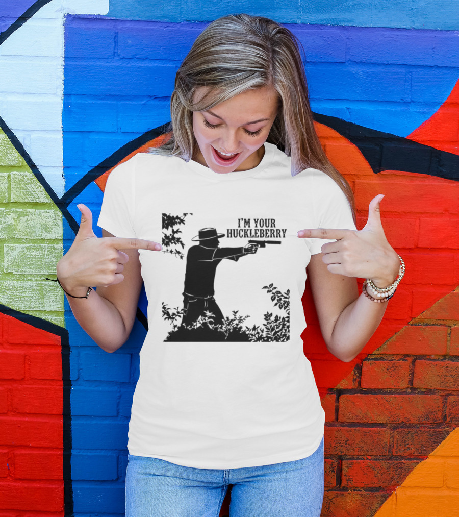 I'm Your Huckleberry Western Silhouette With Gun T-Shirt