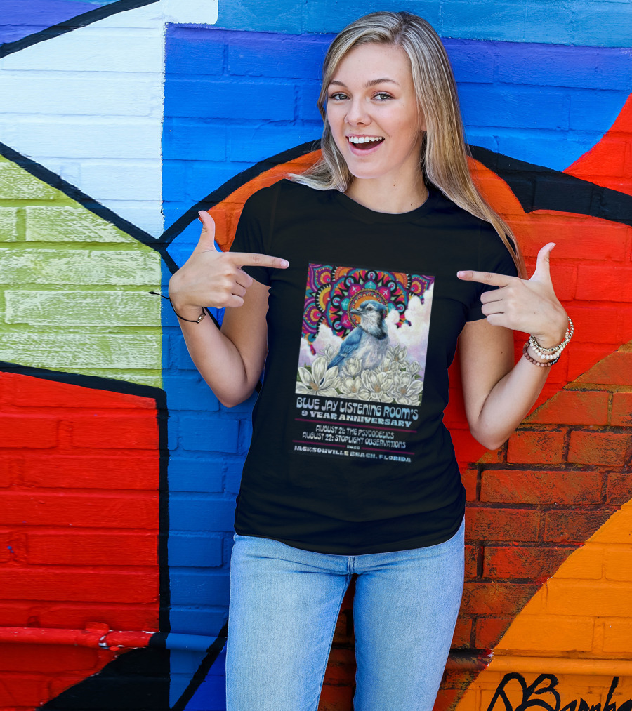 Blue Jay Listening Room's 9 Year Anniversary August 21 The Psycodelics August 22 Stoplight Observations 2026 Jacksonville Beach Florida T-Shirt