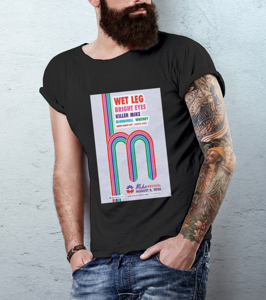 Wet Leg Bright Eyes Maha Festival Kansas City August 8 2026 Heartland Of America Park T-Shirt