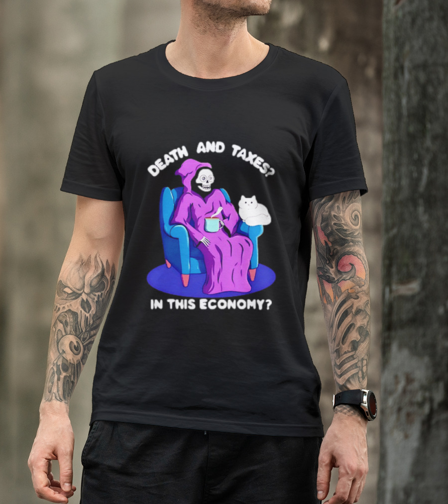 Death And Taxes Grim Reaper With Cat In This Economy T-Shirt