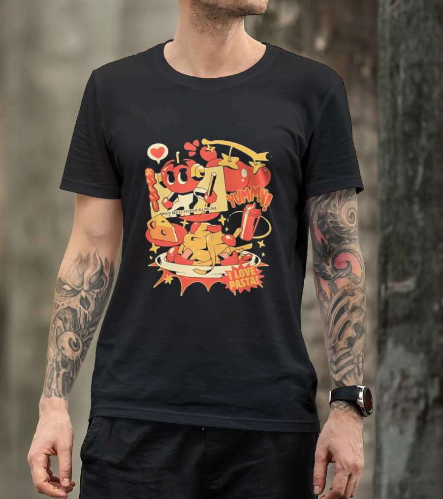 Tomato Sauces Yummy I Love Pasta With Cheese And Heart T-Shirt