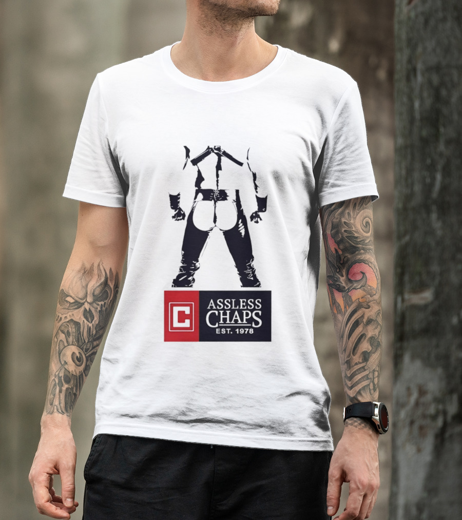 Assless Chaps Est 1978 Western Wear Biker Fashion T-Shirt