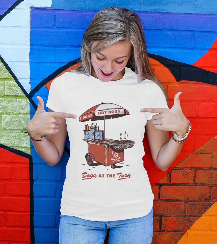 Dogs At The Turn Hot Dogs Cart With Tasty Grilled Food T-Shirt