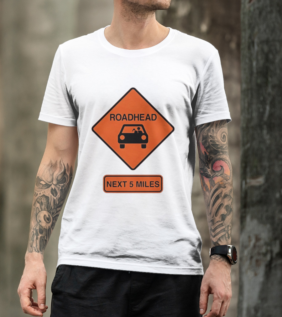 Roadhead Next 5 Miles Traffic Sign Car T-Shirt