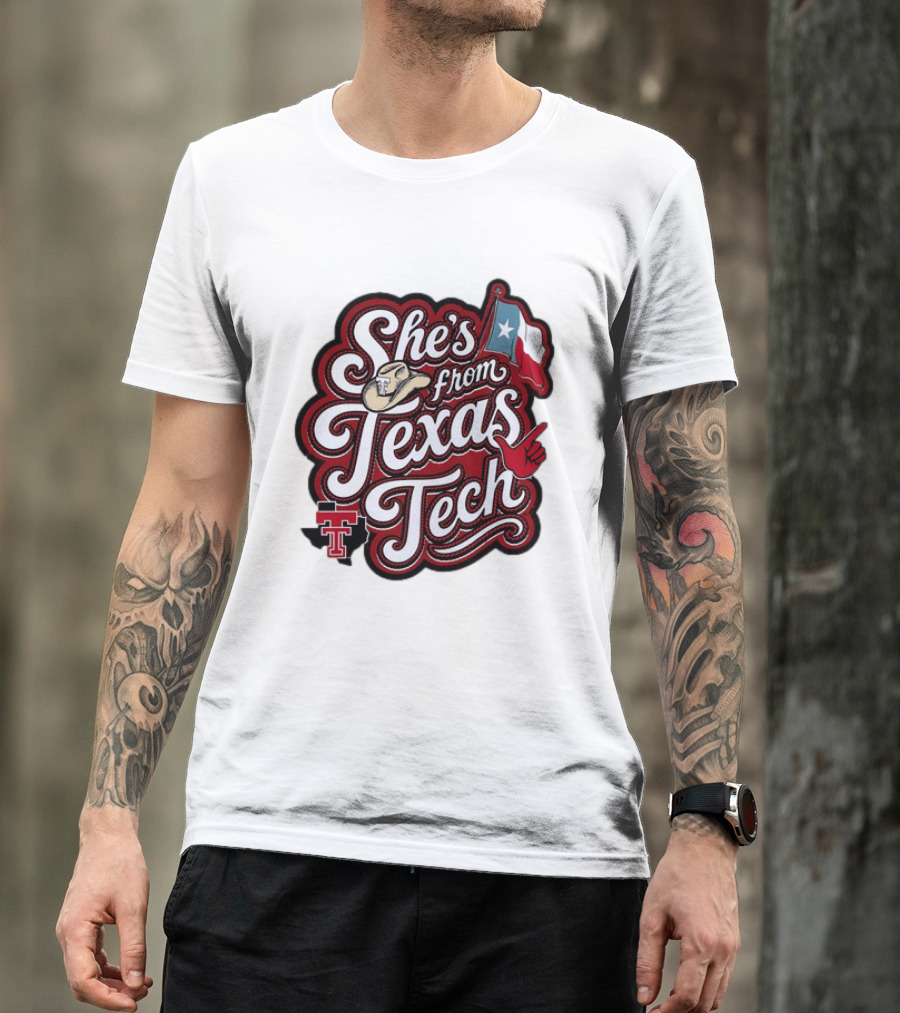 She's From Texas Tech Red Raiders Cowboy Hat Flag T-Shirt