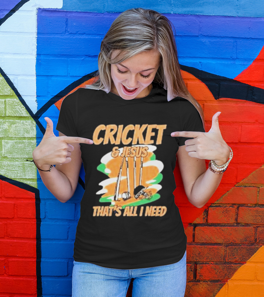 Cricket & Jesus That's All I Need Stumps Bails Bat And Ball T-Shirt