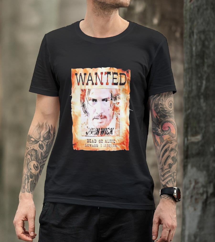Wanted John Wick Dead Or Alive Reward 10 Million Dollars T-Shirt