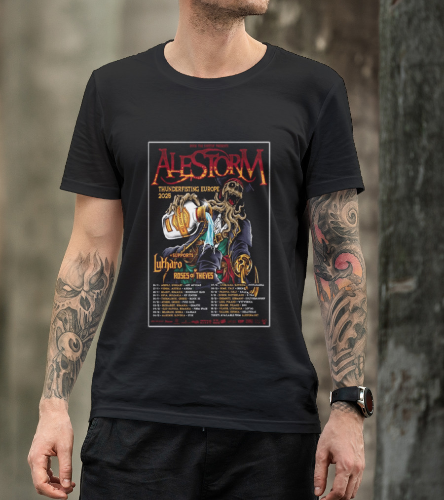 Alestorm Thunderfisting Europe 2025 Lutharo Roses Of Thieves Tour Dates T-Shirt