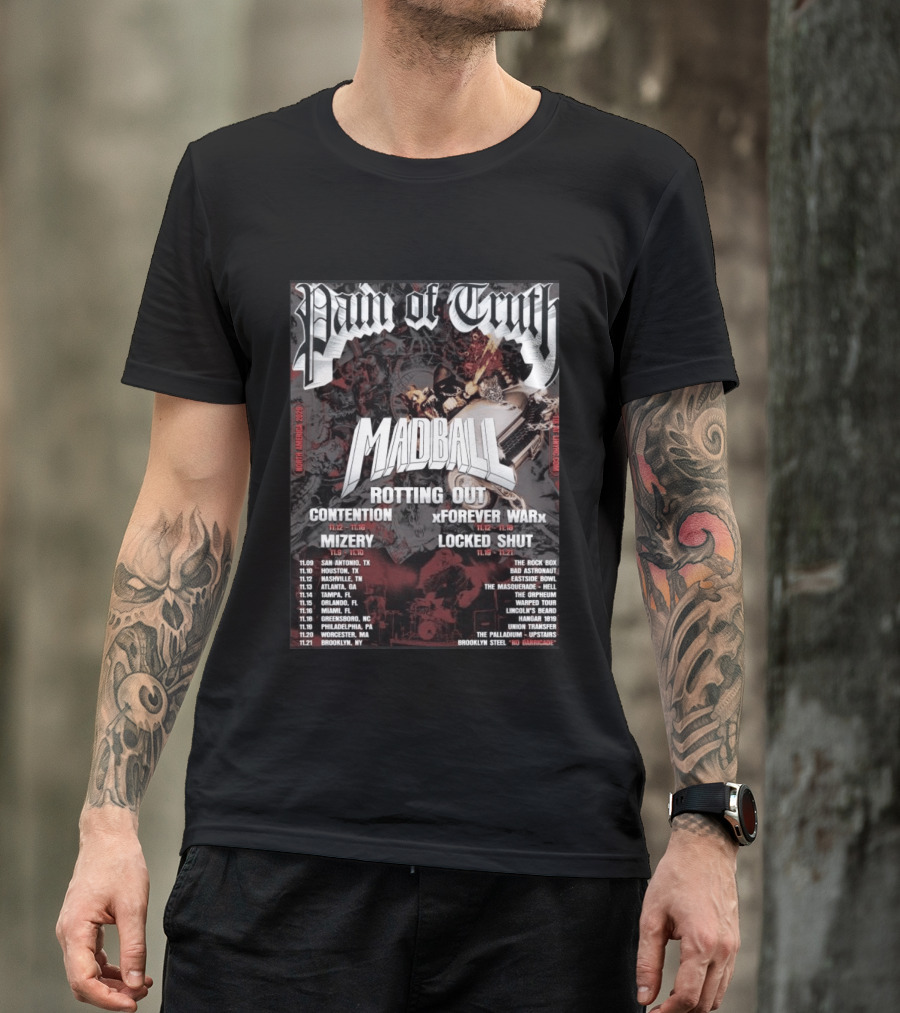 Pain Of Truth Madball Rotting Out Tour North America 2023 Contention Forever War Mizery Locked Shut T-Shirt