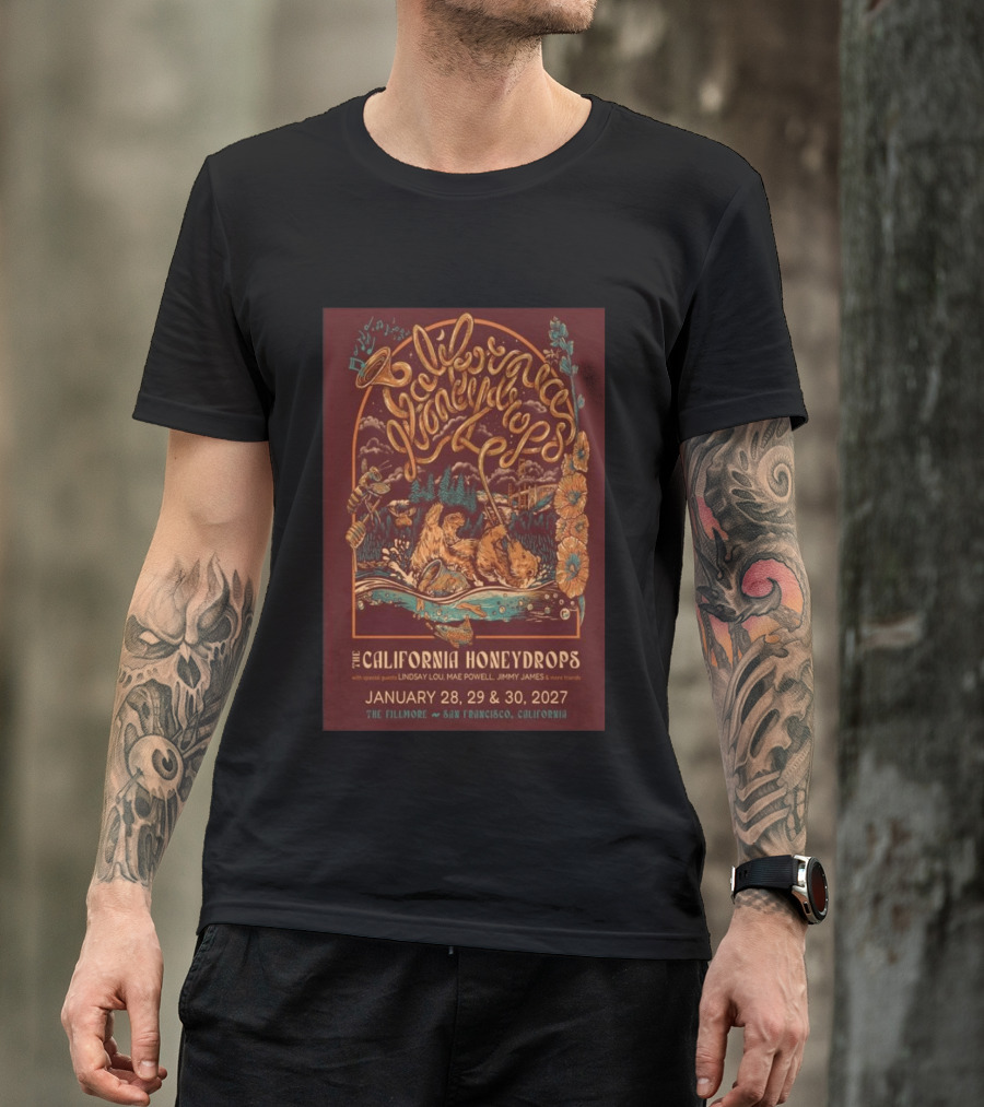 The California Honeydrops Live At The Fillmore San Francisco January 28 30 2027 With Lindsay Lou Mae Powell Jimmy James T-Shirt
