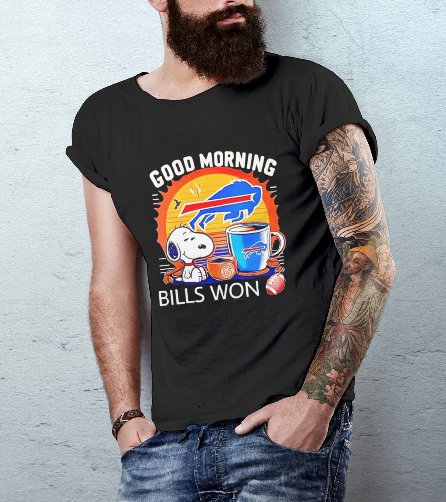 Good Morning Snoopy Buffalo Bills Won Coffee T-Shirt