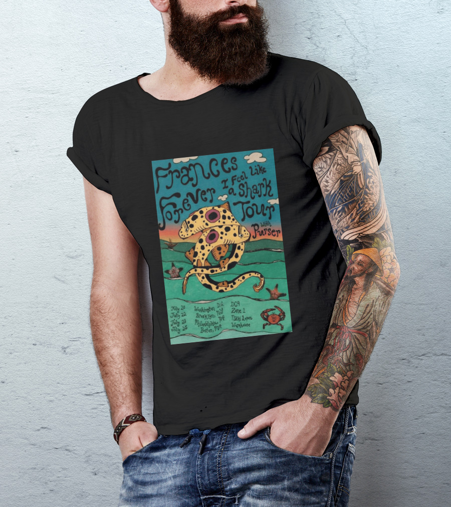 Frances Forever I Feel Like A Shark Tour 2026 Washington DC Brooklyn Philadelphia Boston Purser T-Shirt