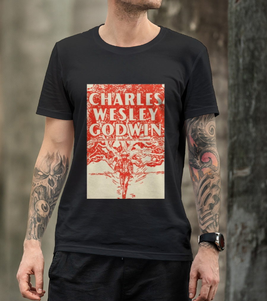 Charles Wesley Godwin Live At The Riviera Theater Charleston SC December 14 2025 T-Shirt