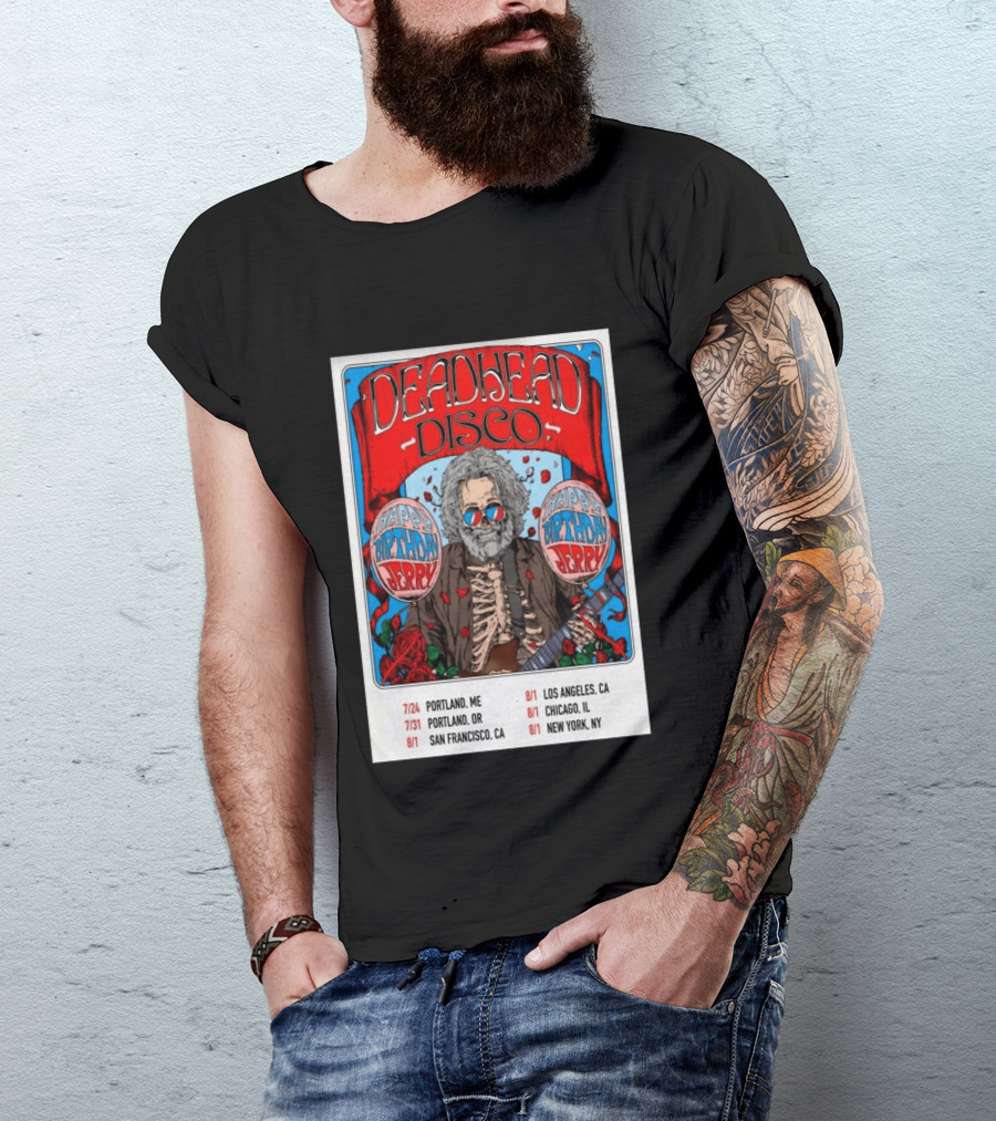 Deadhead Disco Happy Birthday Jerry 2026 Portland Chicago San Francisco New York T-Shirt