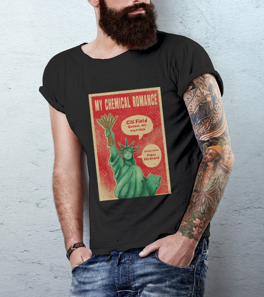 My Chemical Romance Citi Field Queens NY August 9 2026 Special Guest Franz Ferdinand Statue Of Liberty T-Shirt