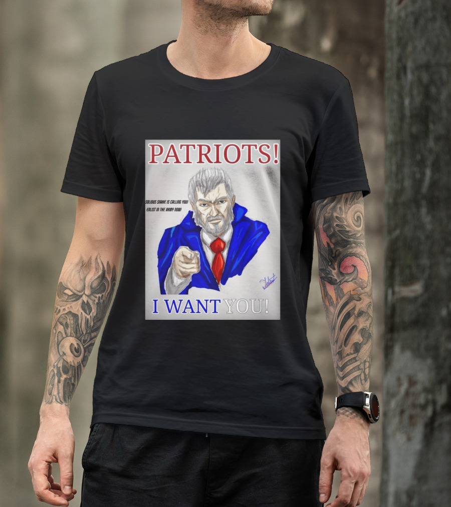 Patriots Solidus Snake Is Calling You Enlist In The Army Now I Want You T-Shirt