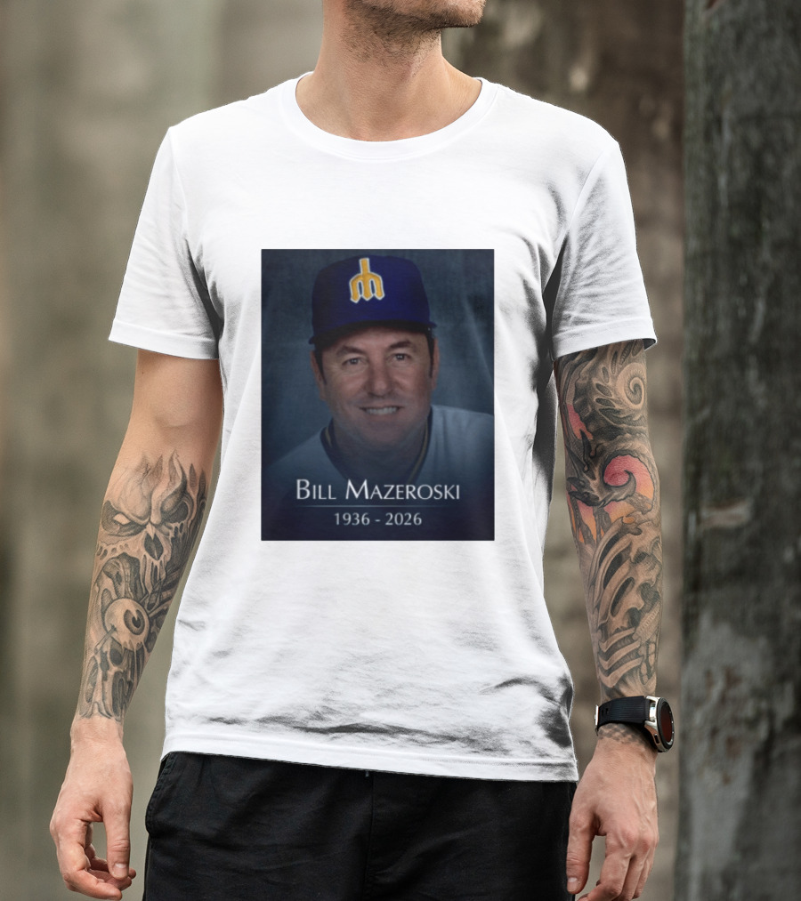 Bill Mazeroski National Baseball Hall Of Fame 1936 2026 Mariners Coach T-Shirt