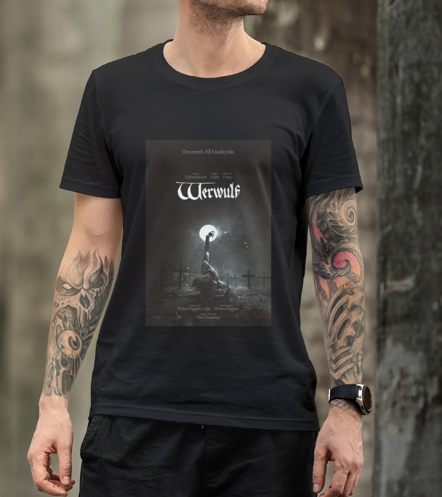 Devoureth All Mankynde Werwulf Aaron Taylor Johnson Willem Dafoe Lily Rose Depp Christmas 2026 T-Shirt