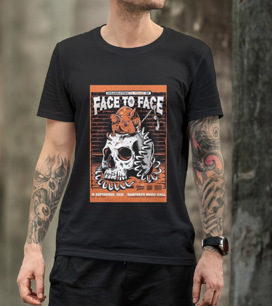 Celebrating 35 Years Of Face To Face In Toronto Sept 10 2026 Danforth Music Hall T-Shirt