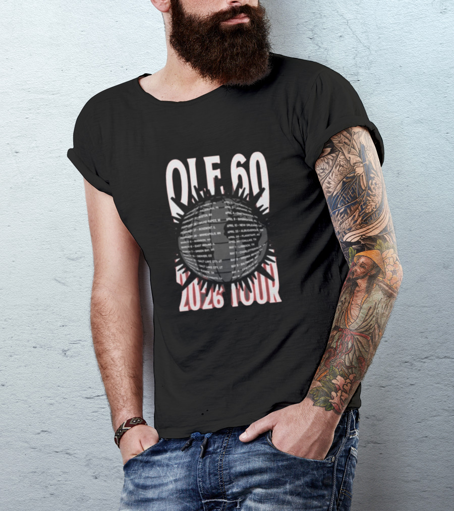 OLE 60 2026 Tour Dates Cities Sunburst T-Shirt