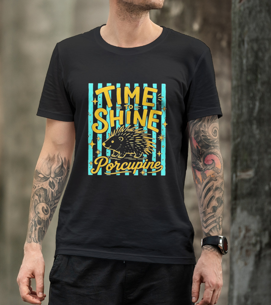 Time To Shine Porcupine Bright Animal Nature T-Shirt