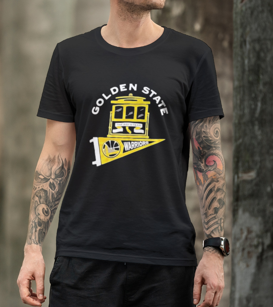 Golden State Warriors The Bays Team Warriors Banner And Cable Car T-Shirt