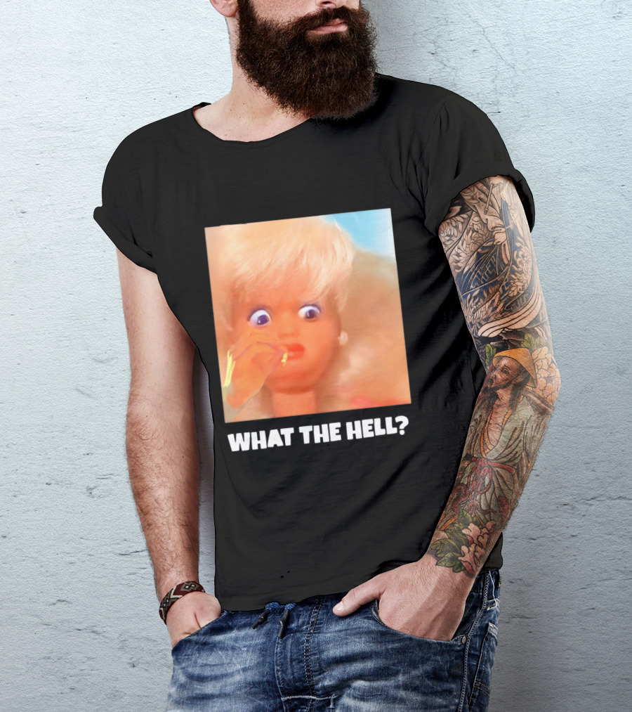 What The Hell Doll Meme Reaction Funny Expression T-Shirt