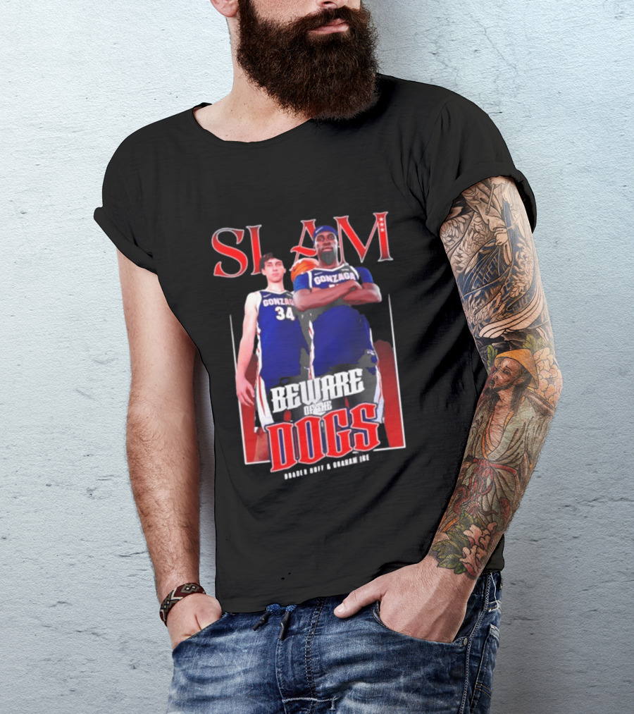 Slam Gonzaga Basketball Beware Of The Dogs Braden Huff Graham Ike T-Shirt