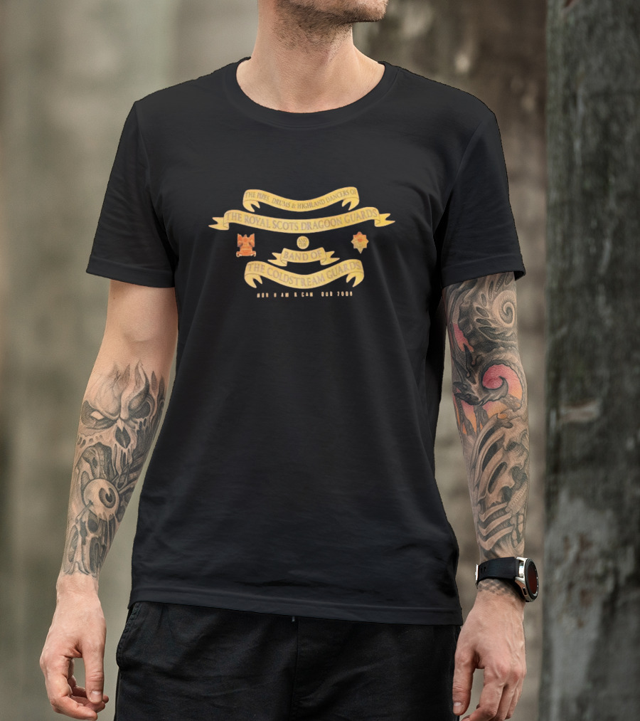 The Pipes Drums Highland Dancers Royal Scots Dragoon Guards Band Coldstream Guards T-Shirt