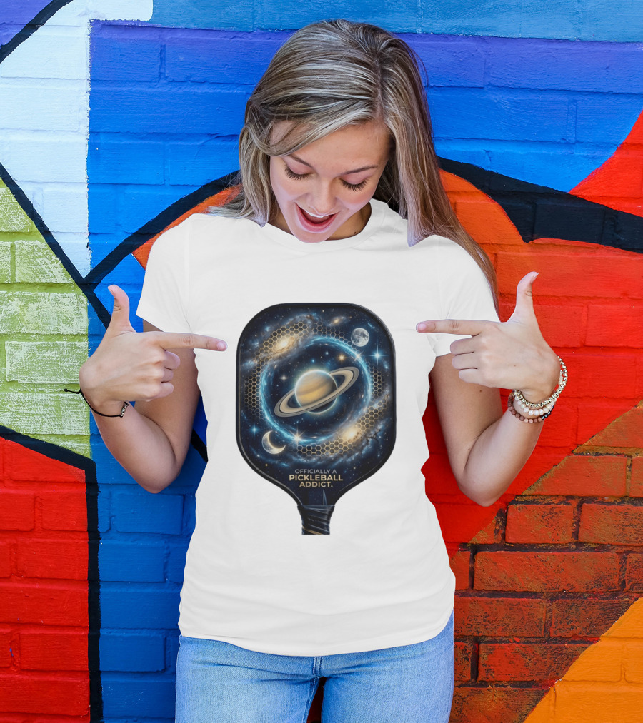Officially A Pickleball Addict Galaxy Space Planets Saturn Stars T-Shirt