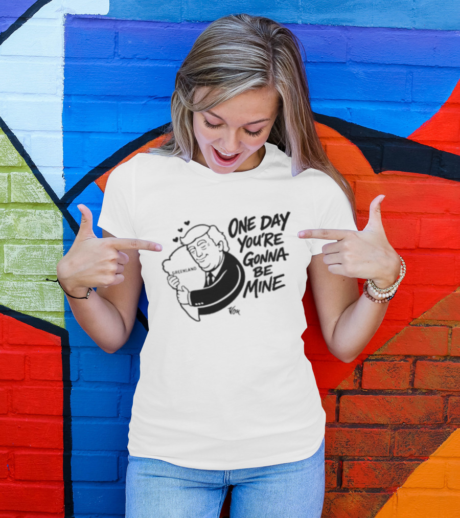 One Day Youre Gonna Be Mine Trump Hugging Pillow Hearts T-Shirt