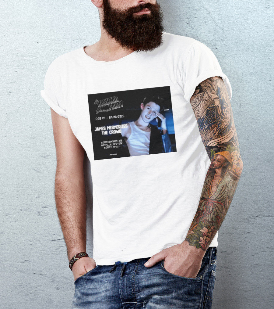 Hashtag Party With James PYPD Tour New York Crowd Mesmerized 07/08/2026 T-Shirt