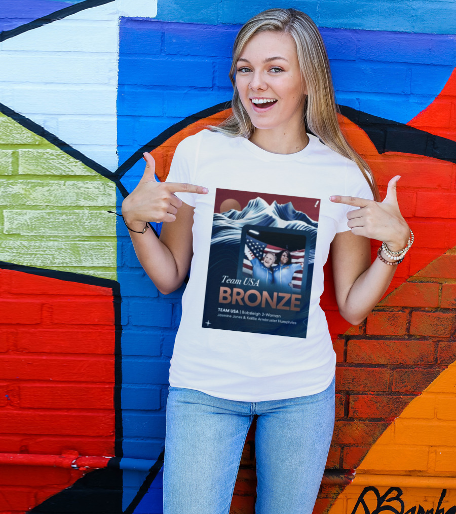 Team USA Bronze Bobsleigh 2 Woman Jasmine Jones Kaillie Armbruster Humphries T-Shirt