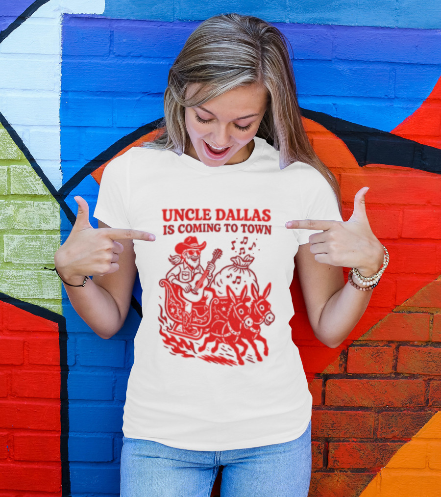 Uncle Dallas Is Coming To Town Cowboy Riding Reindeer T-Shirt