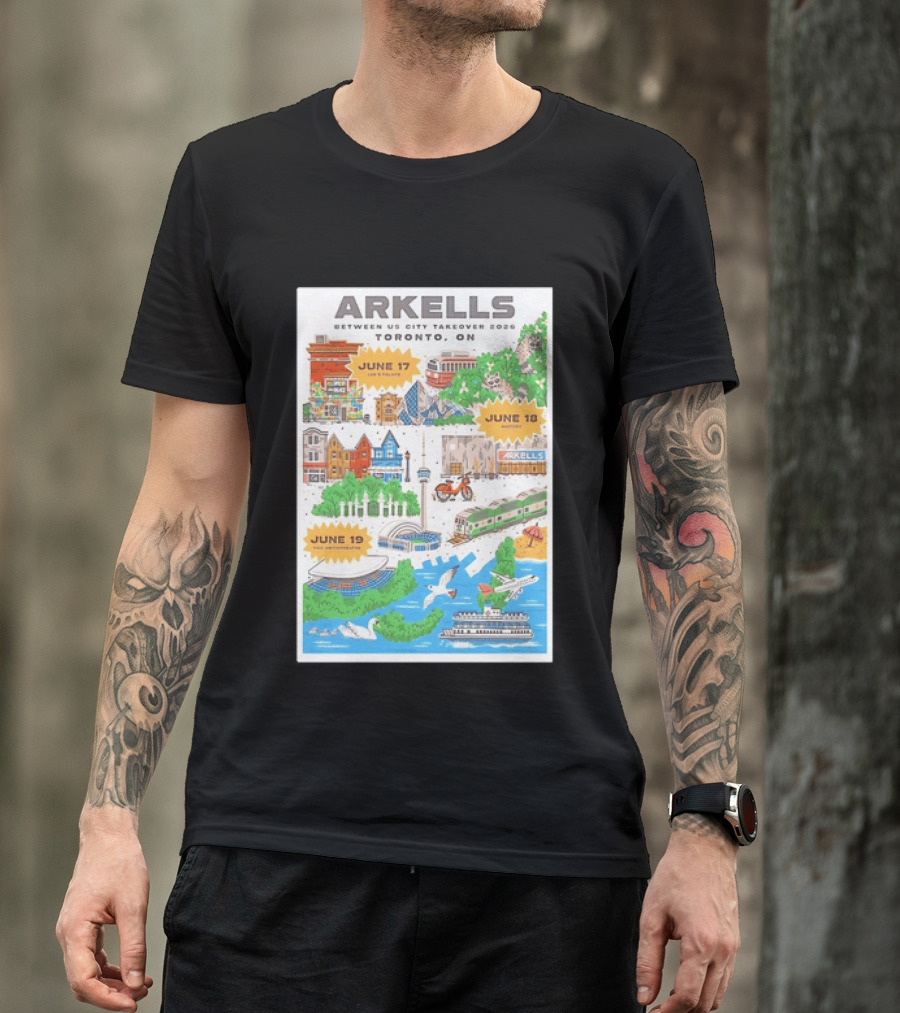 Arkells Between Us City Takeover 2026 Toronto ON June 17 18 19 Lee Palace History Roy Thomson Hall Venue Dates Streetcar CN Tower Green Spaces T-Shirt