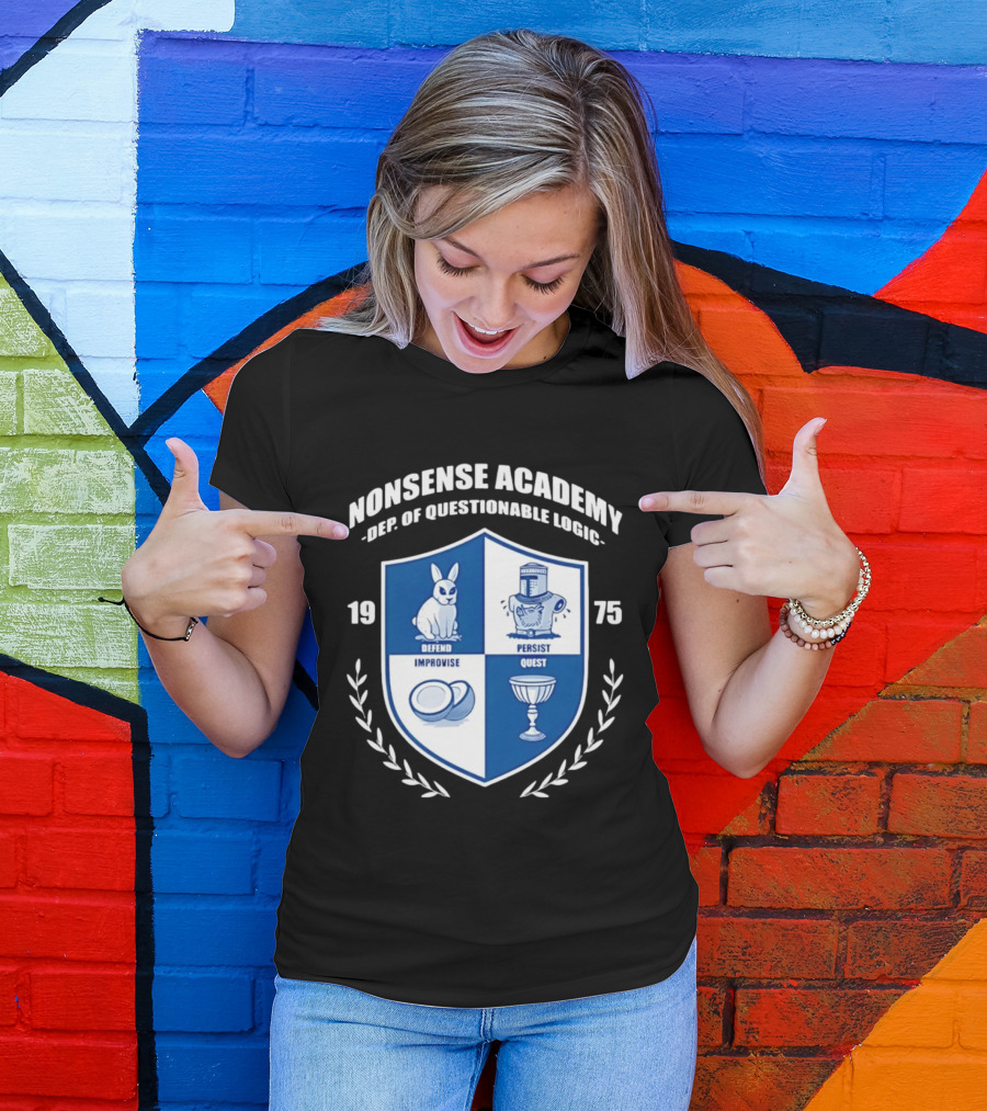 Nonsense Academy 1975 Crest Dept Of Questionable Logic Defend Improvise Persist Quest T-Shirt