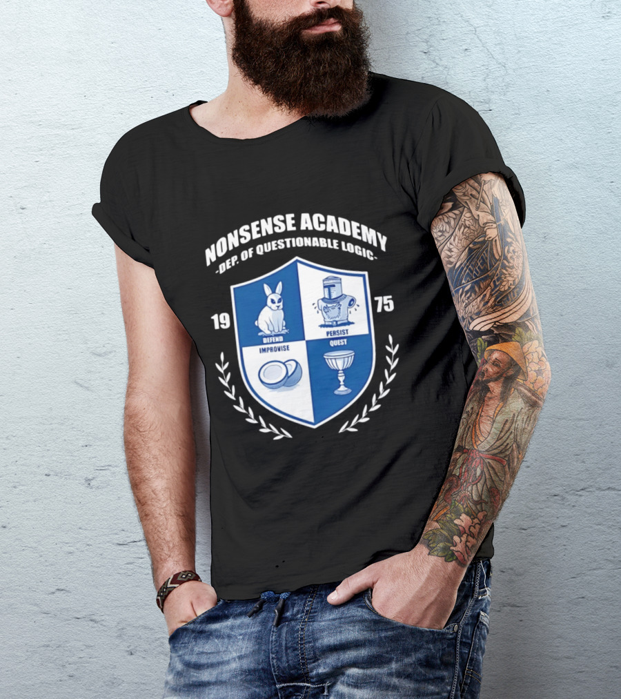 Nonsense Academy 1975 Crest Dept Of Questionable Logic Defend Improvise Persist Quest T-Shirt
