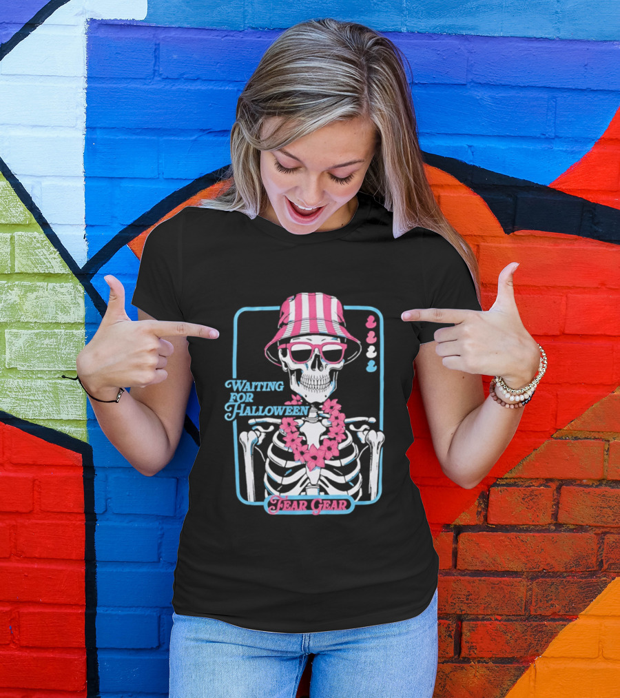 Skeleton In Bucket Hat And Lei Waiting For Halloween Fear Gear T-Shirt